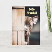Carte New Years Cute Funny 2026 Pitbull Puppy Door (Devant)