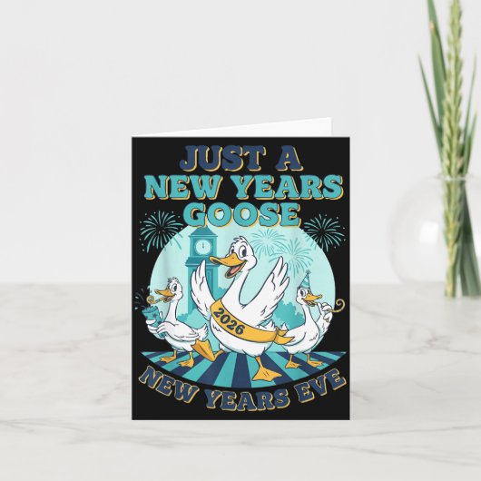 Carte New Years Goose 2026 Celebration Fun  (Devant)