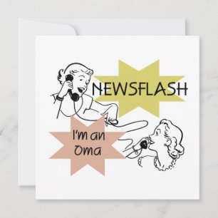 Carte Newsflash Je suis un T-shirts et cadeaux Oma