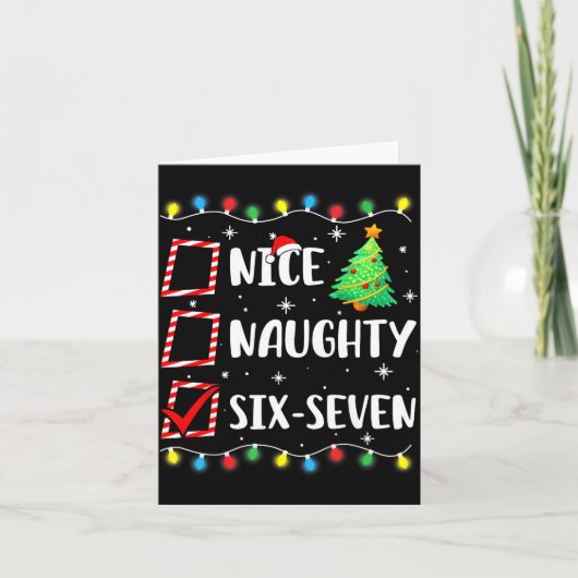 Carte Nice Naughty 67 Six Seven Funny Christmas 6 7 Meme (Devant)