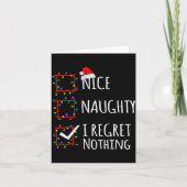 Carte Nice Naughty I Regret Nothing Christmas List Funny (Devant)