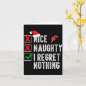 Carte Nice Naughty I Regret Nothing Merry Christmas Sant (Fleur jaune)