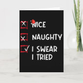 Carte Nice Naughty I Swear I Tried, Chirstmas Funny Chec (Devant)