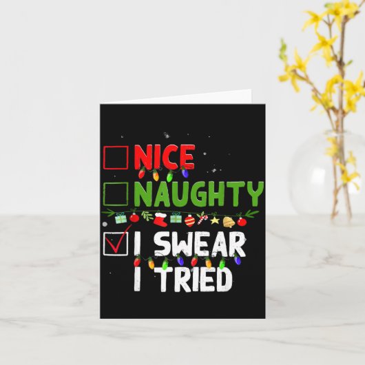 Carte Nice Naughty I Swear I Tried Family Xmas Funny Chr (Fleur jaune)