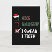 Carte Nice Naughty I Swear I Tried Fanny Christmas List  (Devant)
