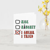 Carte Nice Naughty I Swear I Tried Funny Christmas Check (Fleur jaune)
