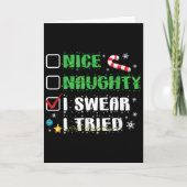 Carte Nice Naughty I Swear I Tried Funny Christmas List (Devant)
