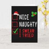 Carte Nice Naughty I Swear I Tried Funny Christmas List (Fleur jaune)