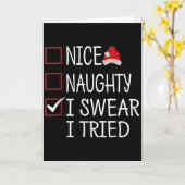 Carte Nice Naughty I Swear I Tried Funny Christmas List (Fleur jaune)