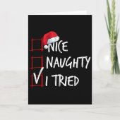 Carte Nice Naughty I Tried Christmas List Santa Costume (Devant)