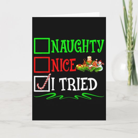Carte Nice Naughty I Tried Santa Christmas List (Devant)