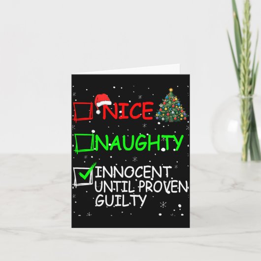 Carte Nice Naughty Innocent Until Proven Guilty Christma (Devant)