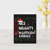 Carte Nice Naughty Insufficient Evidence Christmas Santa (Fleur jaune)