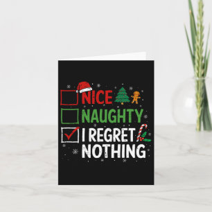 Carte Nice Naughty Je Regrette Rien De Coupable Noël Lis