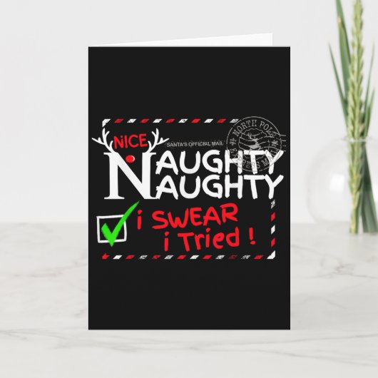 Carte Nice Naughty List I Swear I Tried Christmas Pajama (Devant)