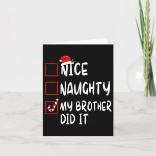 Carte Nice Naughty Mon Frère L'A Fait Liste Noël Père No