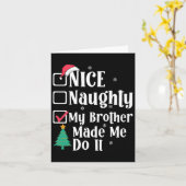 Carte Nice Naughty Mon Frère M'A Fait Le Faire Noël Li (Fleur jaune)