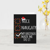Carte Nice Naughty My Brother Made Me Do It Christmas Li (Fleur jaune)