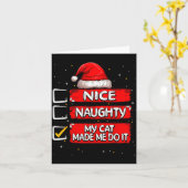 Carte Nice Naughty My Cat Made Me Do It Christmas List S (Fleur jaune)