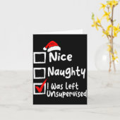 Carte Nice Naughty Was Left Unsupervised Funny Christmas (Fleur jaune)