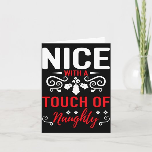 Carte Nice With A Touch Of Naughty (Devant)