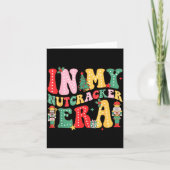 Carte Nk Nutcracker Squad In My Nutcracker Era Christmas (Devant)