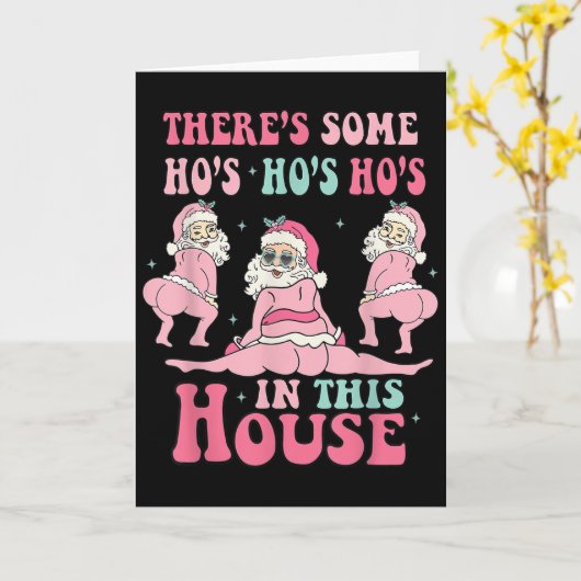 Carte Nk There's Some Ho Ho Hos In This House Ugly Chris (Fleur jaune)