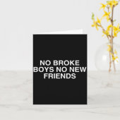 Carte No Broke Boys No New Friends Funny Techno Edm Fest (Fleur jaune)