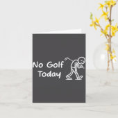 Carte No Golf Today Funny Sad Graphic Stickman Golfer Fi (Fleur jaune)
