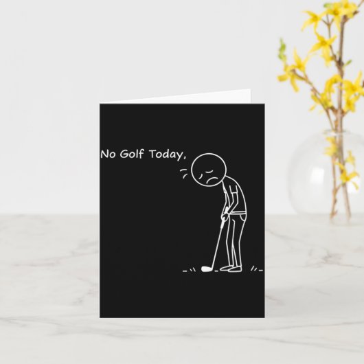 Carte No Golf Today Minimalist Golf Funny Stickman Golfe (Fleur jaune)