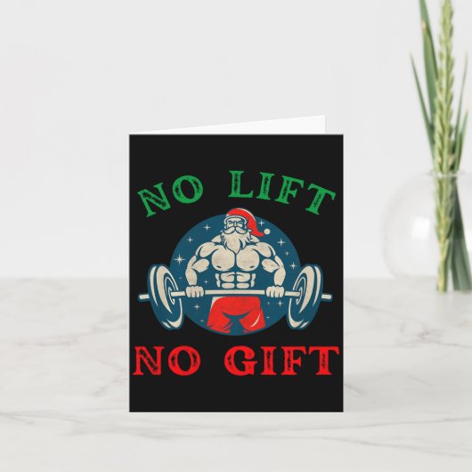 Carte No Lift No Gift Funny Workout Santa Christmas Gym (Devant)