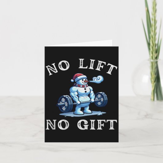 Carte No Lift No Gift Funny Workout Snowman Christmas Gy (Devant)