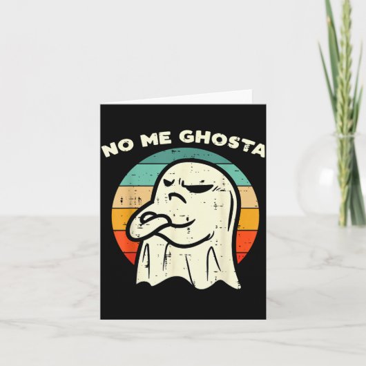Carte No Me Ghosta Funny Ghost Mexican Halloween Men Wom (Devant)
