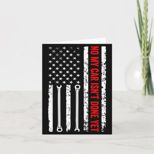 Carte No My Car Isn't Done Yet Funny Mechanic  (Devant)