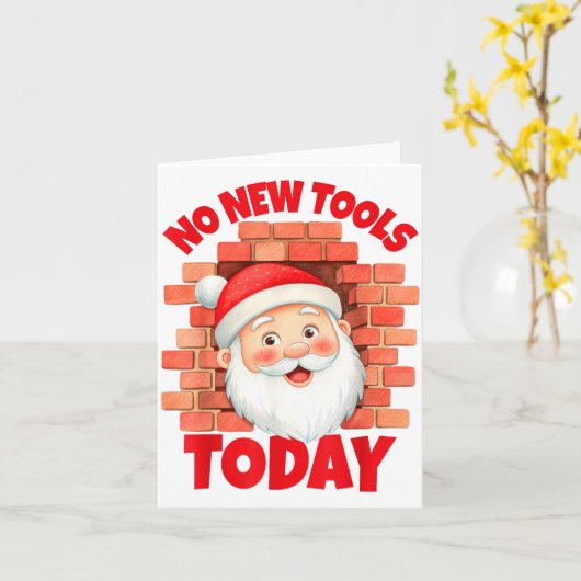 Carte No New Tools Today Funny (Fleur jaune)