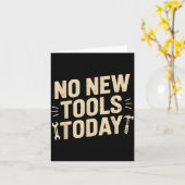 Carte No New Tools Today Retro Meme Tools Lover (Fleur jaune)