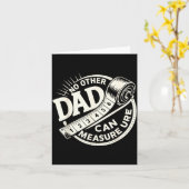 Carte No Other Dad Can Measure Up Men Funny Fathers Day (Fleur jaune)