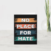 Carte No Place For Hate. Statement Of Peace No Hate. Sit (Devant)