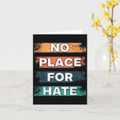 Carte No Place For Hate. Statement Of Peace No Hate. Sit (Fleur jaune)