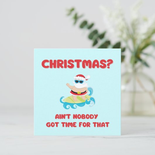 Carte Noël1? Personne n'a eu le temps pour ça drôle (Debout devant)