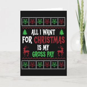 Carte Noël Drôle Tout ce que je veux, c'est mon salaire