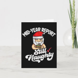 Carte Noël En Juillet Mi-Année Rapport Toujours Naughty