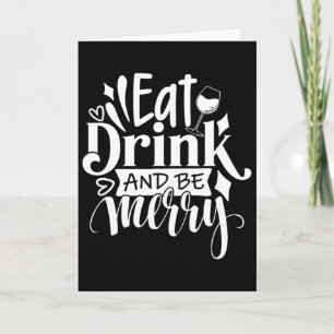 Carte Noël Mangez Boire Et Soyez Joyeux Teil Fun Noël