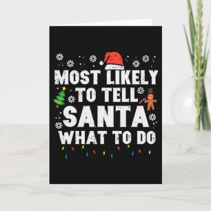 Carte Noël Probablement Dire à Santa Ce Qu'il Faut Faire