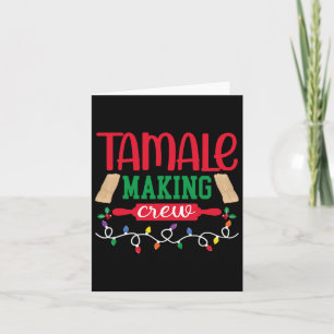 Carte Noël Tamale Making Crew Mexicaine Food Family M