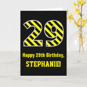Carte Noir et jaune rayé "29"; 29e anniversaire + nom (Fleur jaune)