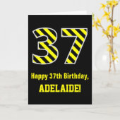 Carte Noir et Jaune rayé "37"; 37e anniversaire + nom (Fleur jaune)
