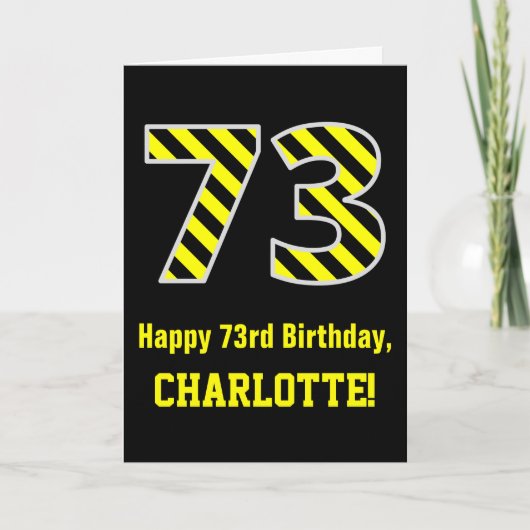 Carte Noir et jaune rayé "73"; 73e anniversaire + nom (Devant)