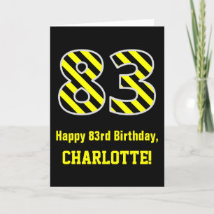 Carte Noir & Jaune rayé "83"; 83e anniversaire + nom
