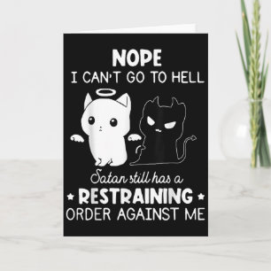 Carte Non je ne peux pas aller en enfer Satan a toujours